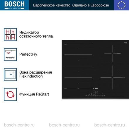 Индукционная варочная панель Bosch PXE631FC1E